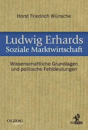 Wünsche | Ludwig Erhards Soziale Marktwirtschaft | E-Book | sack.de