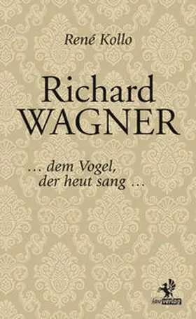 Kollo |  Richard Wagner | Buch |  Sack Fachmedien