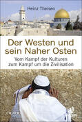 Theisen |  Der Westen und sein Naher Osten | eBook | Sack Fachmedien