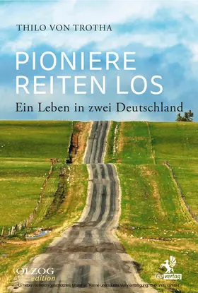 Trotha |  Pioniere reiten los | eBook | Sack Fachmedien