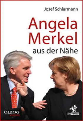 Schlarmann | Angela Merkel aus der Nähe | Buch | 978-3-95768-191-1 | www.sack.de