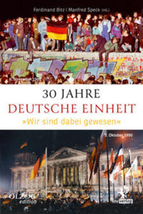 Bitz / Speck / Duisberg | Schäuble, W: 30 Jahre Deutsche Einheit | Buch | 978-3-95768-205-5 | sack.de
