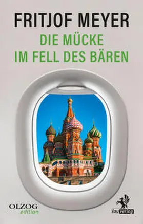 Meyer |  Die Mücke im Fell des Bären | Buch |  Sack Fachmedien