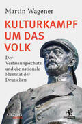 Wagener |  Kulturkampf um das Volk | Buch |  Sack Fachmedien