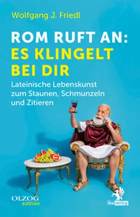 Friedl | Rom ruft an: Es klingelt bei dir | Buch | 978-3-95768-281-9 | www.sack.de
