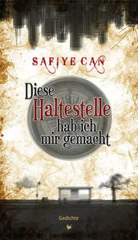 Can |  Diese Haltestelle hab ich mir gemacht | Buch |  Sack Fachmedien