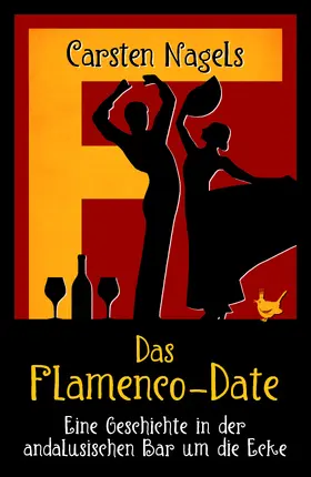 Nagels |  Das Flamenco-Date | eBook | Sack Fachmedien