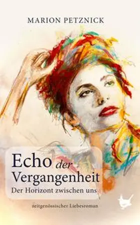 Petznick |  Echo der Vergangenheit | eBook | Sack Fachmedien