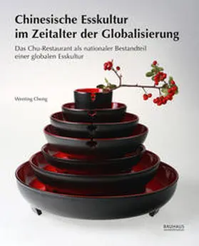 Cheng |  Chinesische Esskultur im Zeitalter der Globalisierung | Buch |  Sack Fachmedien