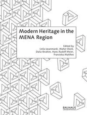 Javanmardi / Deeb / Ibrahim |  Modern Heritage in the MENA Region | Buch |  Sack Fachmedien