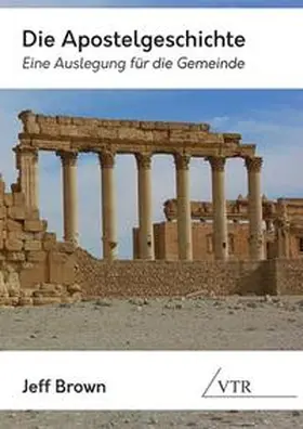 Brown |  Die Apostelgeschichte | Buch |  Sack Fachmedien