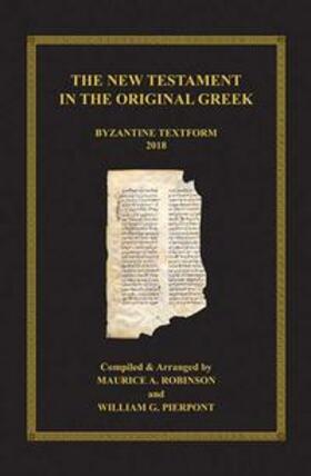 Robinson / Pierpont / Dodson | The New Testament in the Original Greek | Buch | 978-3-95776-100-2 | sack.de