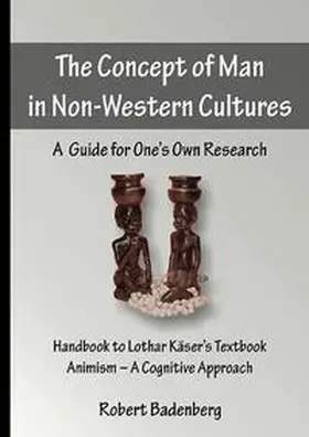 Badenberg |  The Concept of Man in Non-Western Cultures | Buch |  Sack Fachmedien