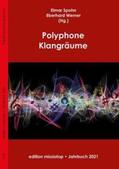 Spohn / Werner / Wannenwetsch |  Polyphone Klangräume | Buch |  Sack Fachmedien