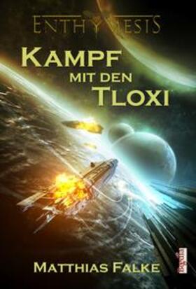 Falke | Kampf mit den Tloxi | E-Book | sack.de
