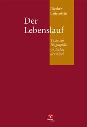 Kollert / Lauenstein |  Der Lebenslauf | Buch |  Sack Fachmedien