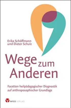 Schöffmann / Schulz |  Wege zum Anderen | Buch |  Sack Fachmedien