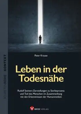 Krause |  Leben in der Todesnähe | Buch |  Sack Fachmedien