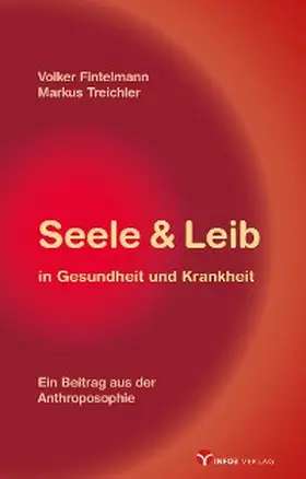 Fintelmann / Treichler |  Seele & Leib in Gesundheit und Krankheit | eBook | Sack Fachmedien