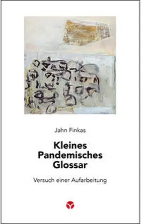 Finkas |  Kleines Pandemisches Glossar | Buch |  Sack Fachmedien