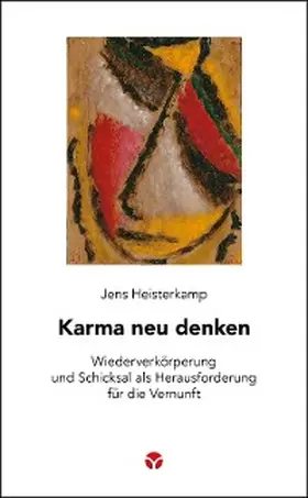 Heisterkamp |  Karma neu denken | eBook | Sack Fachmedien