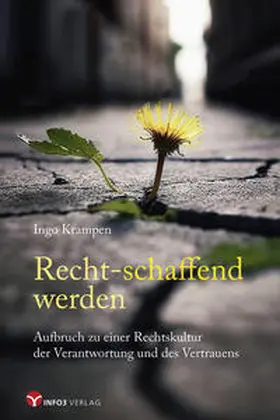Krampen |  Recht-schaffend werden | Buch |  Sack Fachmedien