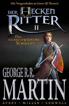Martin |  Der Heckenritter Graphic Novel, Bd. 2: Das verschworene Schwert | eBook | Sack Fachmedien