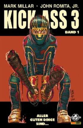 Millar |  Kick-Ass 3, Band 1 | eBook | Sack Fachmedien