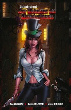 Wickline |  Wonderland, Band 9 - Der Wahnsinn des Wunderlands | eBook | Sack Fachmedien