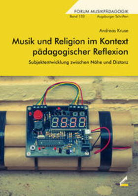 Kruse | Musik und Religion im Kontext pädagogischer Reflexion | Buch | 978-3-95786-041-5 | sack.de
