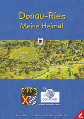 Wißner / Haidar / Rook |  Donau-Ries – Meine Heimat | Buch |  Sack Fachmedien