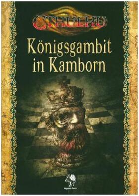 Gill / Hubmann / Masszi |  Cthulhu: Königsgambit in Kamborn (Softcover) | Buch |  Sack Fachmedien