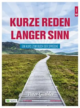 Güthler |  Kurze Reden langer Sinn | Buch |  Sack Fachmedien