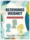DeMoss Wolgemuth / DeMoss |  Beziehungsweisheit | Buch |  Sack Fachmedien