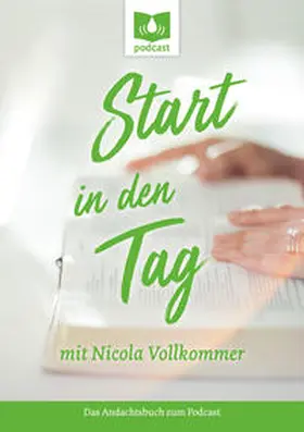 Vollkommer |  Start in den Tag mit Nicola Vollkommer | Buch |  Sack Fachmedien