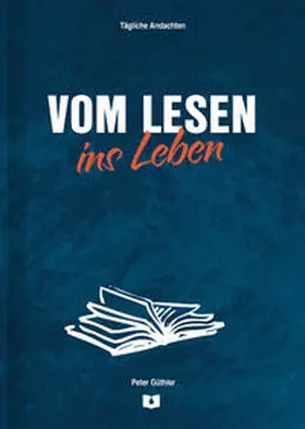 Güthler |  Vom Lesen ins Leben | Buch |  Sack Fachmedien
