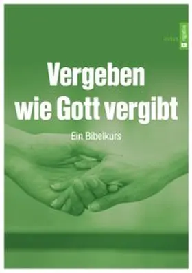Connelly |  Vergeben wie Gott vergibt - Ein Bibelkurs | Buch |  Sack Fachmedien
