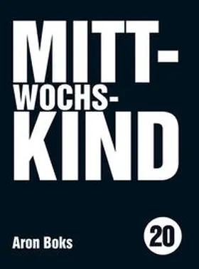Boks |  Mittwochskind | Buch |  Sack Fachmedien
