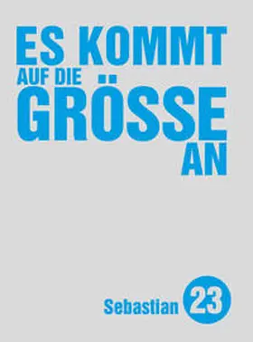  Es kommt auf die Größe an | Buch |  Sack Fachmedien