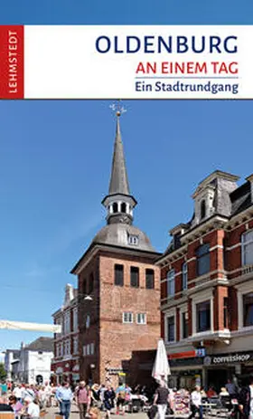 Böttger |  Oldenburg an einem Tag | Buch |  Sack Fachmedien