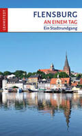 Stiasny |  Flensburg an einem Tag | Buch |  Sack Fachmedien