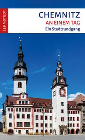 Lehmstedt |  Chemnitz an einem Tag | Buch |  Sack Fachmedien