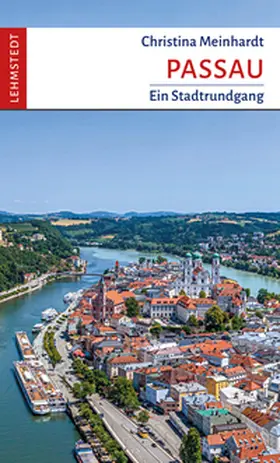 Meinhardt / Lehmstedt |  Passau | Buch |  Sack Fachmedien