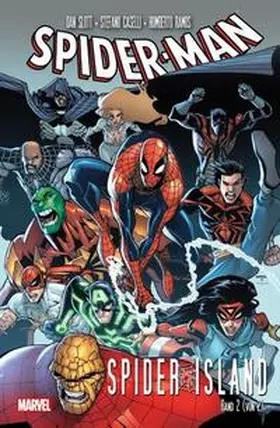 Slott |  Spider-Man: Spider-Island. Band 2 | Buch |  Sack Fachmedien