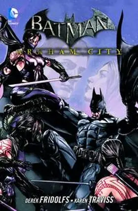 Fridolfs / Traviss |  Batman: Arkham City 05 | Buch |  Sack Fachmedien