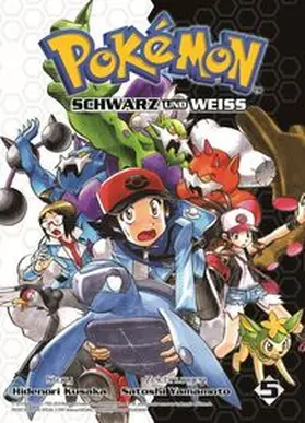 Kusaka / Yamamoto |  Pokémon Schwarz und Weiss 05 | Buch |  Sack Fachmedien
