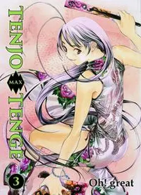 Oh! great | Tenjo Tenge Max 03 | Buch | 978-3-95798-192-9 | www.sack.de