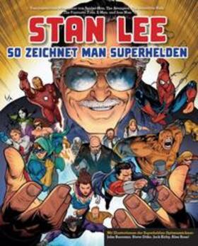 Lee / Brucema / Ditko | Stan Lee: So zeichnet man Superhelden | Buch | 978-3-95798-248-3 | sack.de