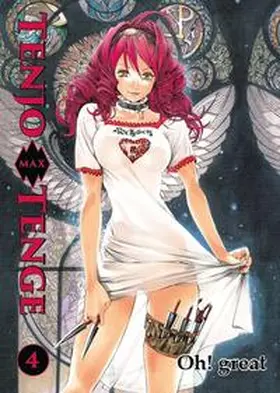 Oh! great | Tenjo Tenge Max 04 | Buch | 978-3-95798-281-0 | www.sack.de