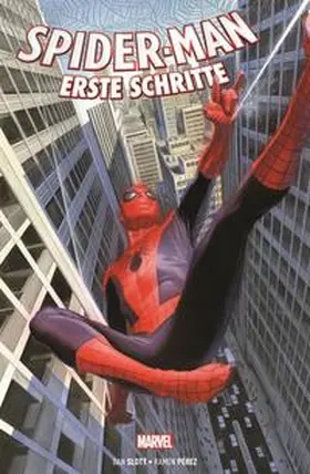 Slott / Pérez | Spider-Man: Erste Schritte | Buch | 978-3-95798-322-0 | www.sack.de